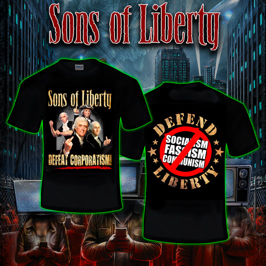Sons of Liberty - Defend Liberty T-Shirt