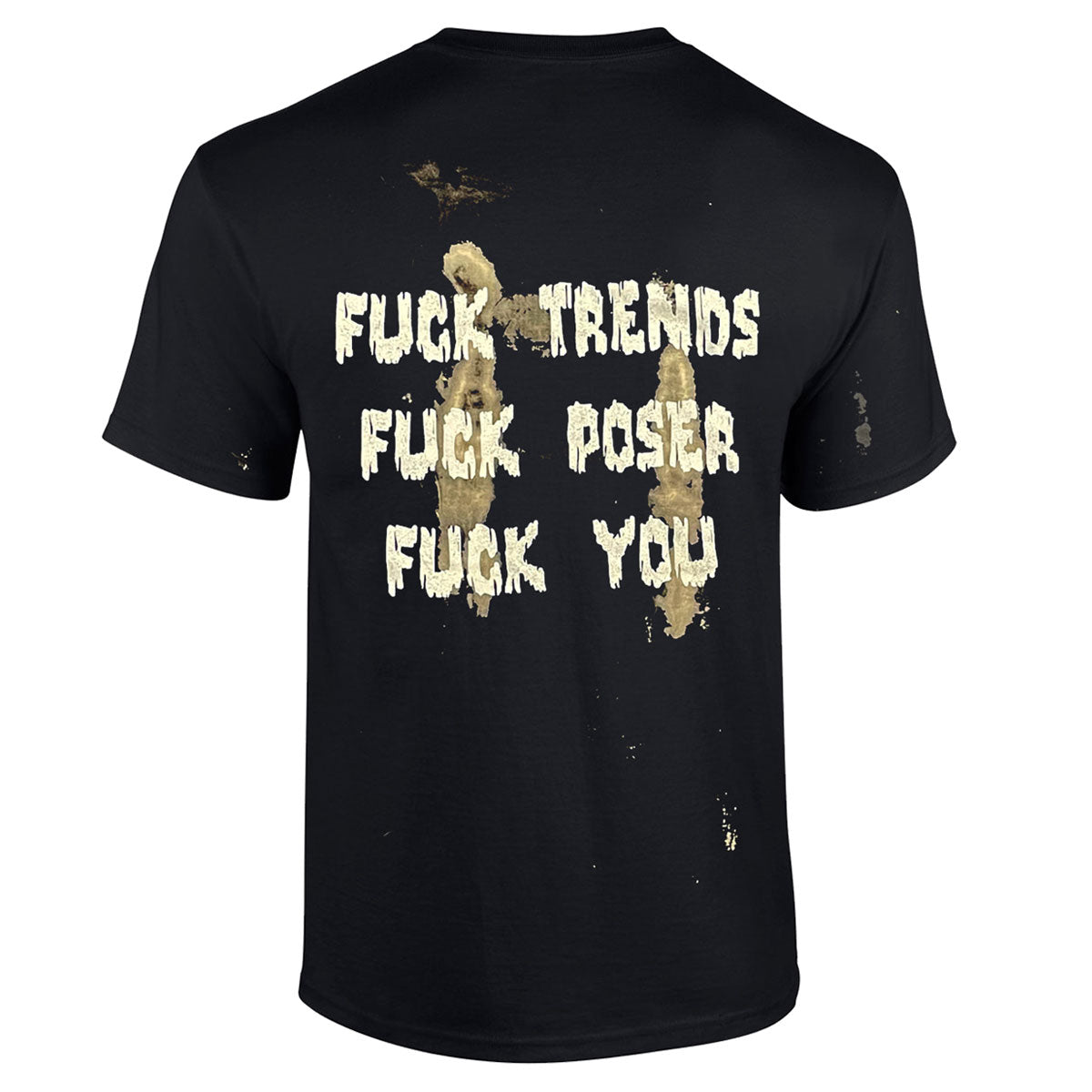 ICED EARTH F Trends F Posers F You T-Shirt